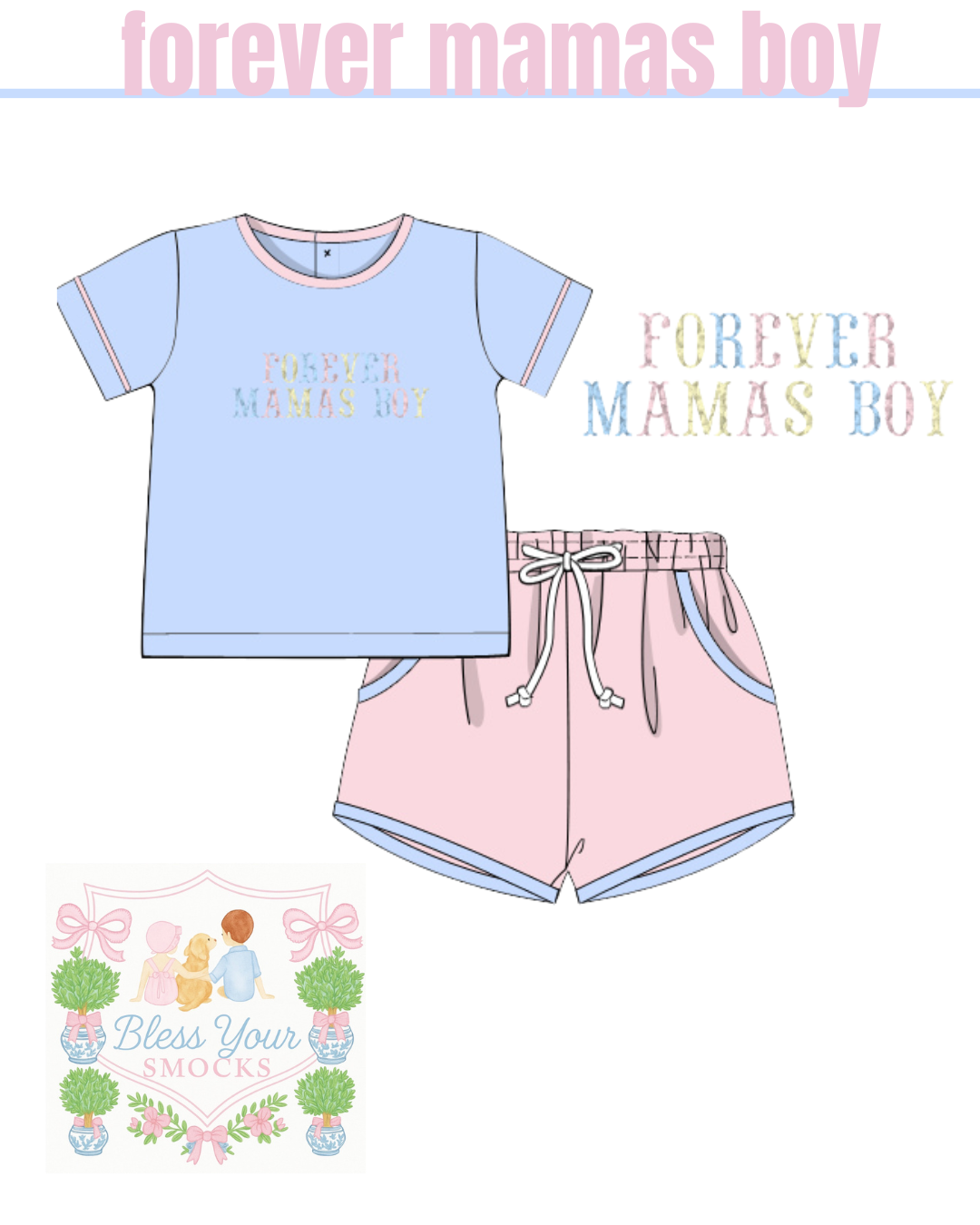 Forever Mamas Boy Shorty Set